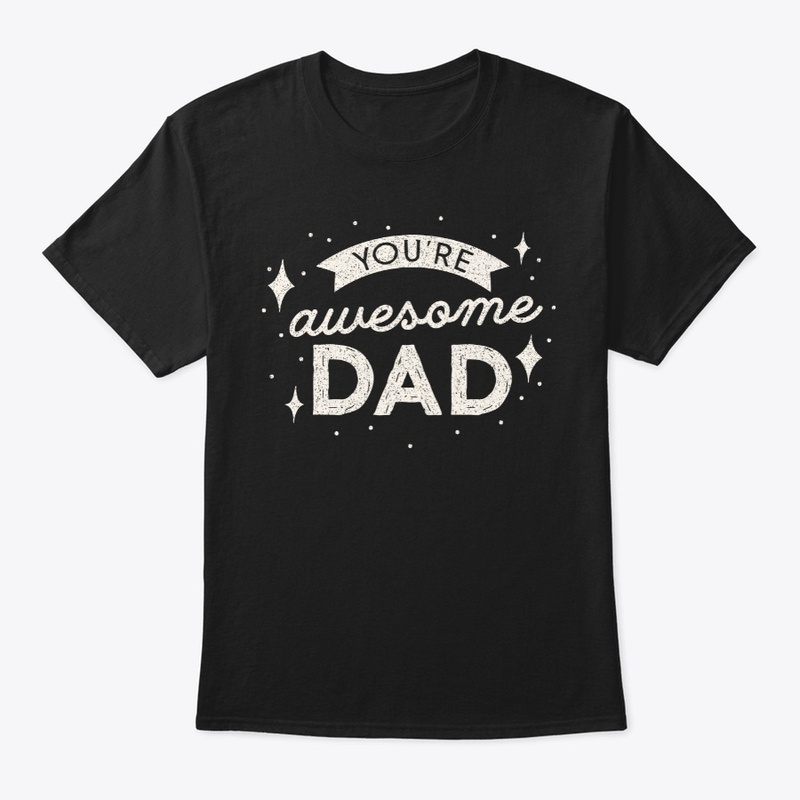 Father's Day T-Shirt