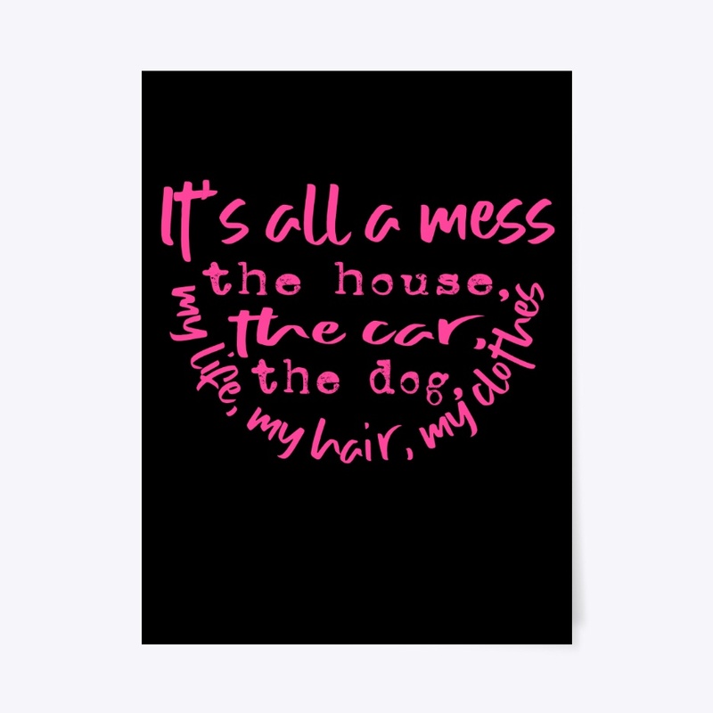 It's all a mess
