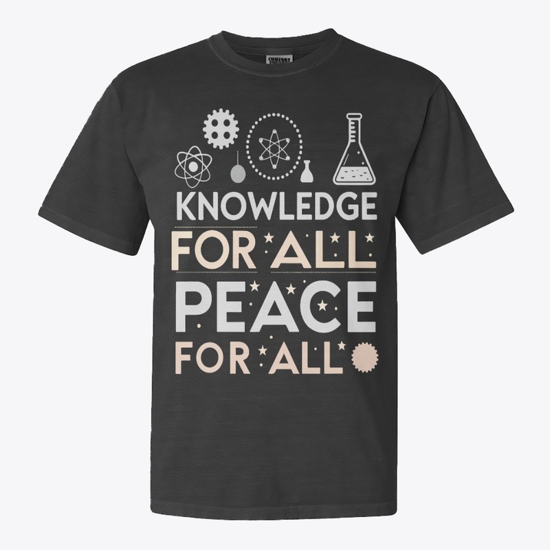 Knowledge for all Pace for all t-shirt