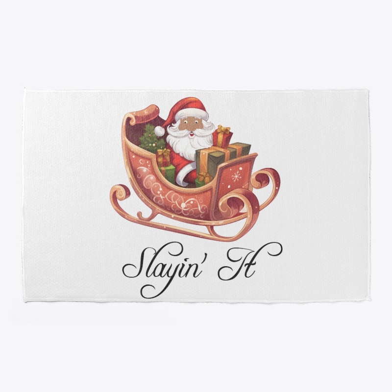 Slayin' It Brown Santa Design 1