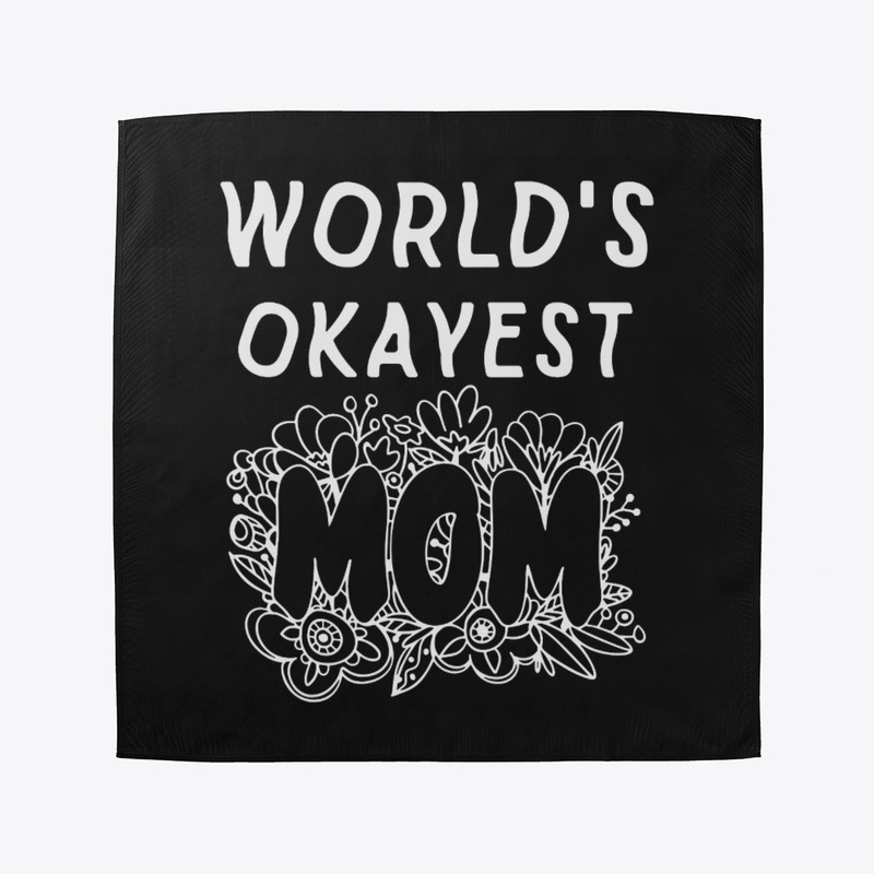 World's Okayest Mom