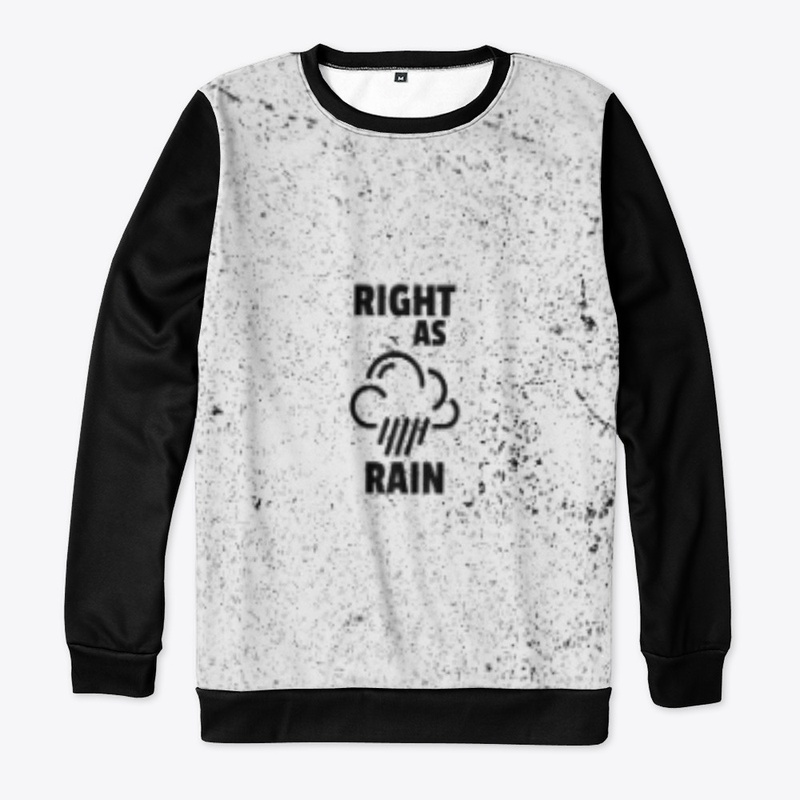 RIGHT AS RAIN