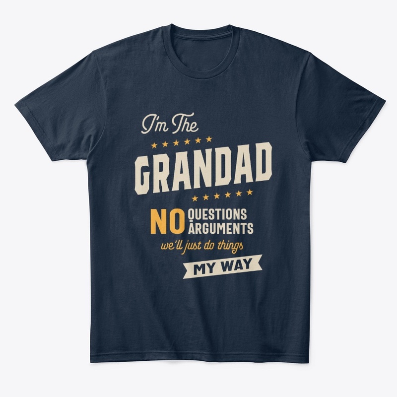 Grandad Way Funny Grandpa Father's Day 