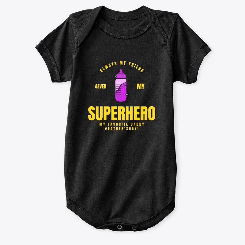 Always My Friend Superhero Dad