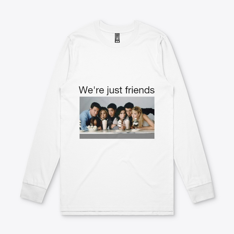 We're just friends 