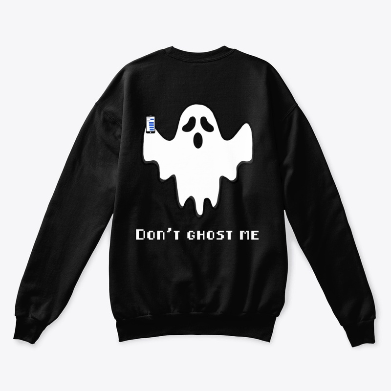 Dont Ghost Me