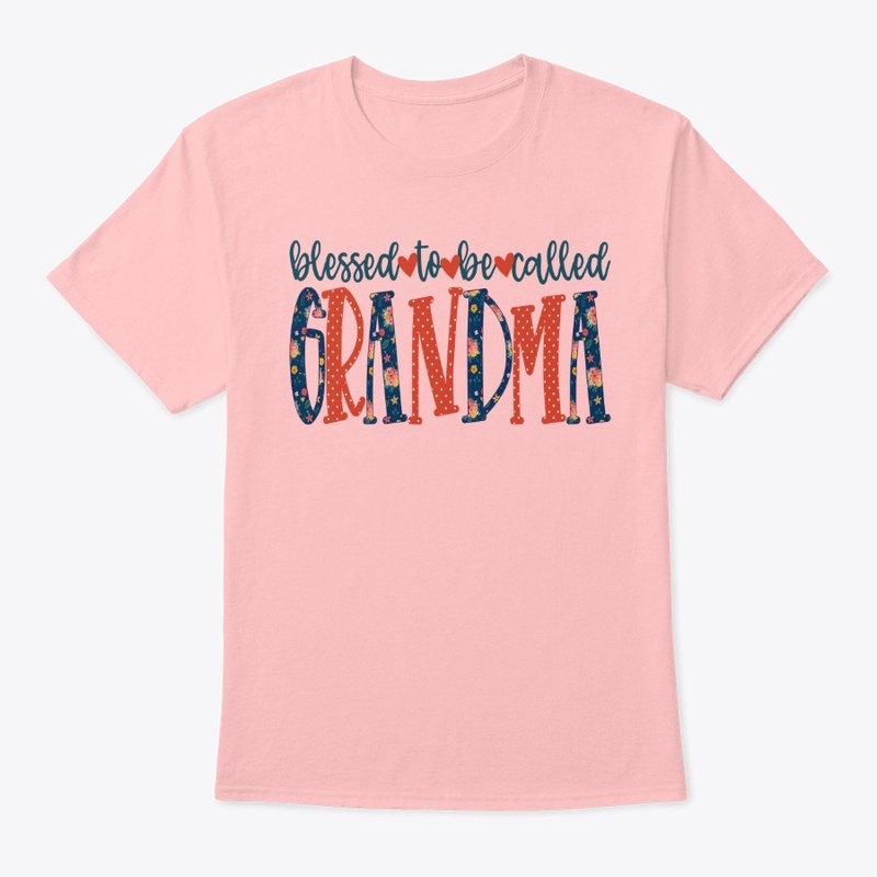 Blessed to be called GRANDMA