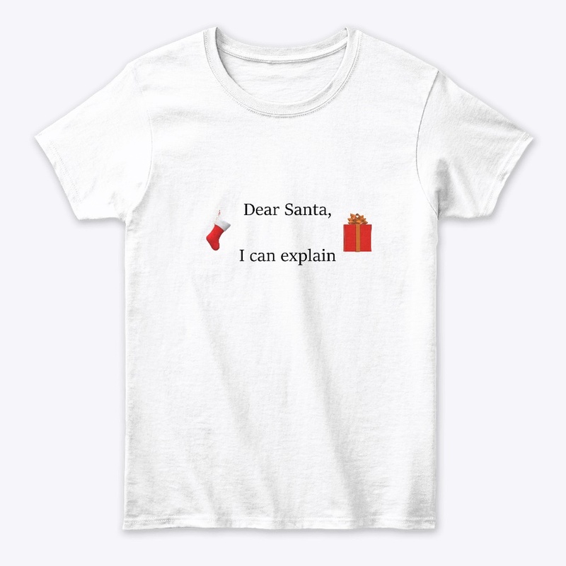Dear Santa, I can explain...