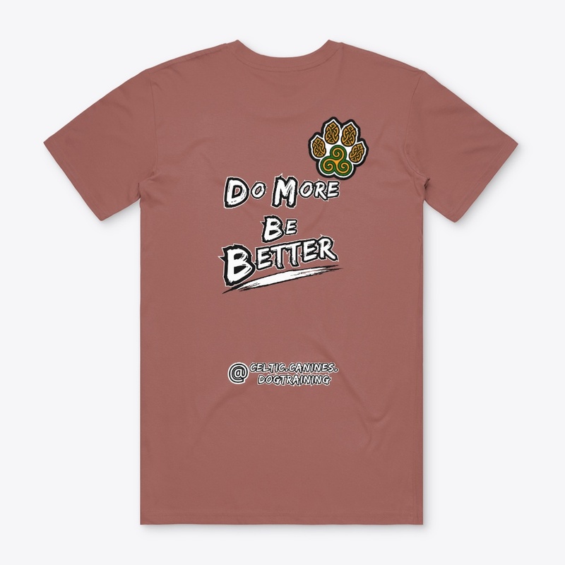 Do More,Be Better - Colour (Design #1)