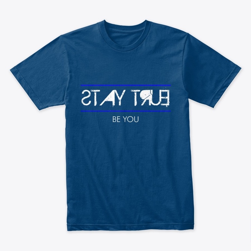 Stay True, Be You Light