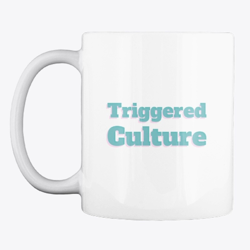 Triggered Culture