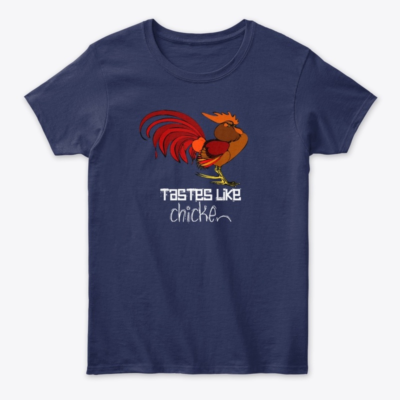 Tastes Like Chicken