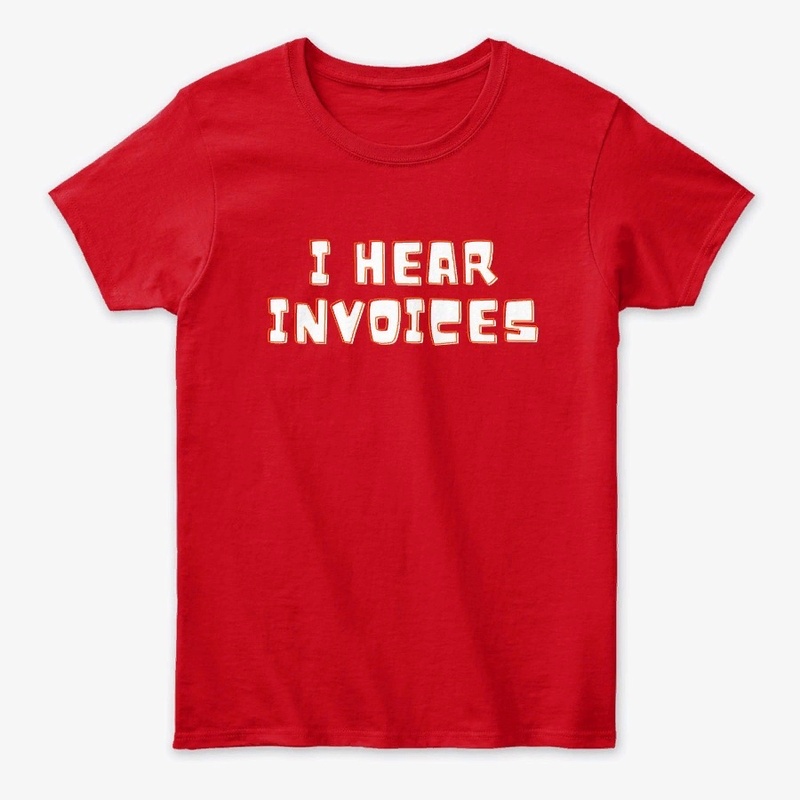 I hear invoices