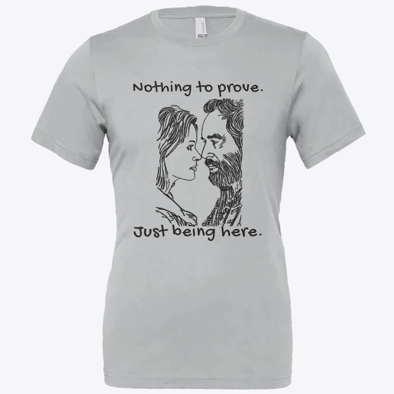 Nothing to Prove, Just Being Here