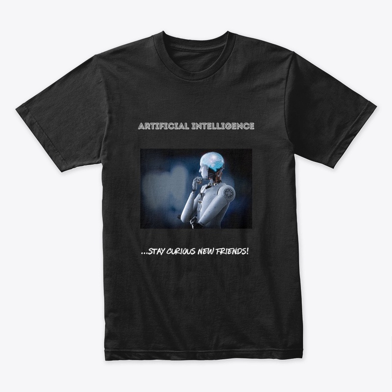 Artificial Intelligence Stay Curious