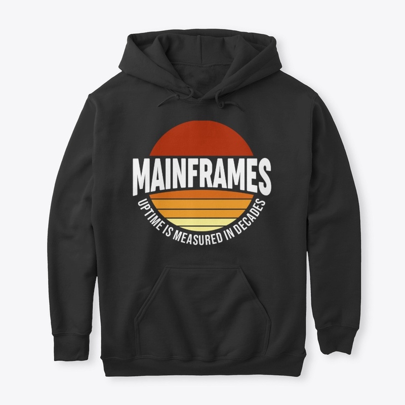 MAINFRAMES: UPTIME MEASURED IN DECADES