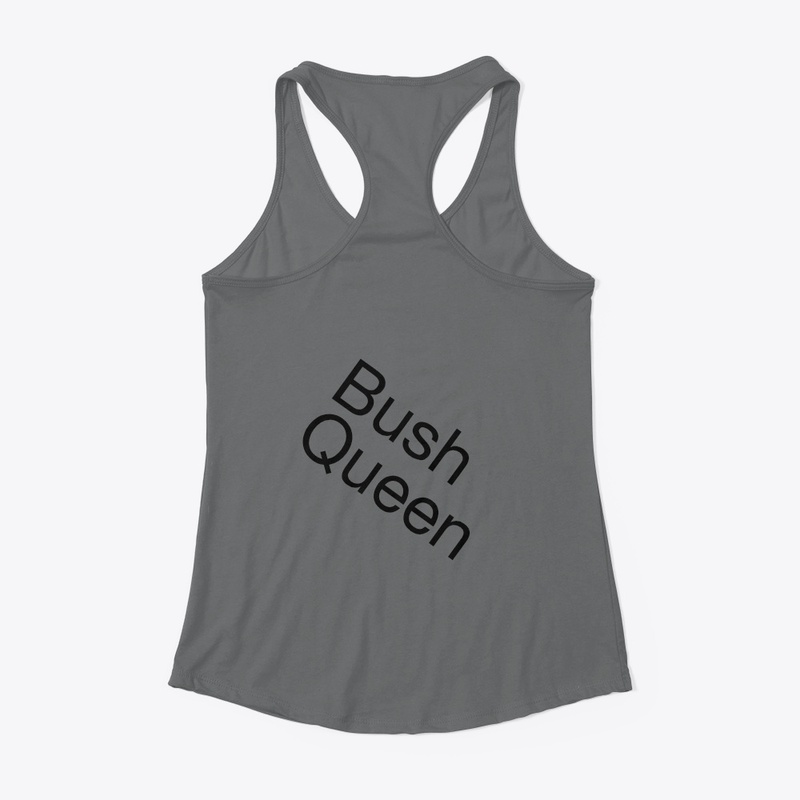 Bush Queen Tank top
