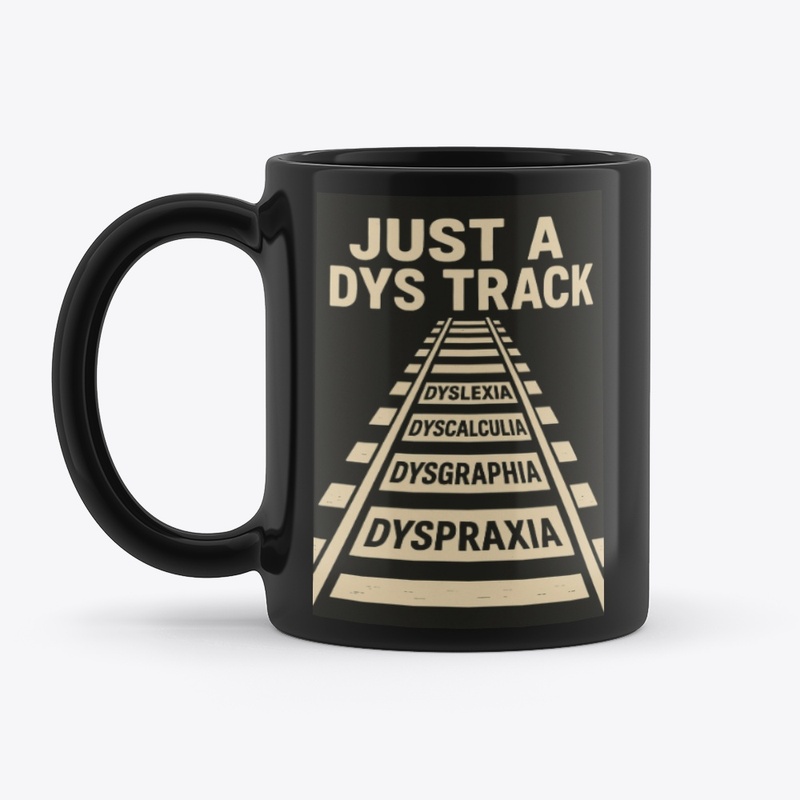 Just a Dys Track