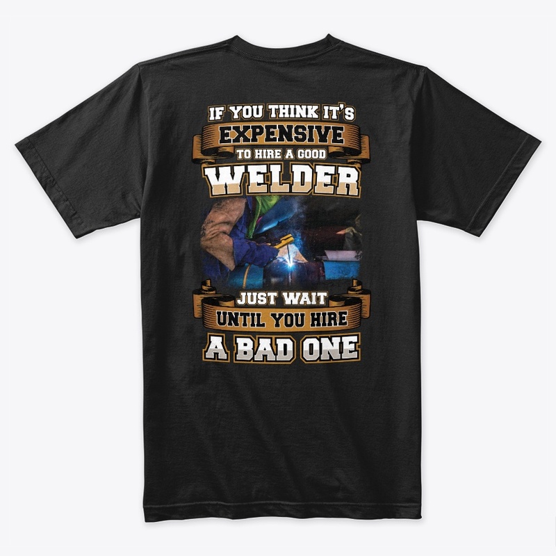 Good Welder Shirt