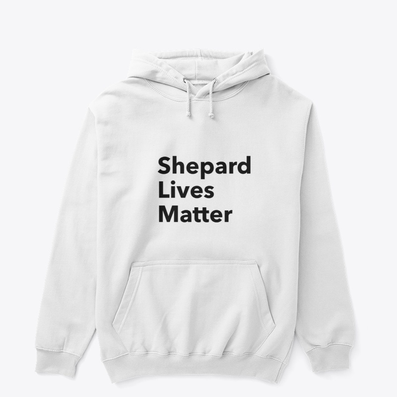 Shepard Lives Matter