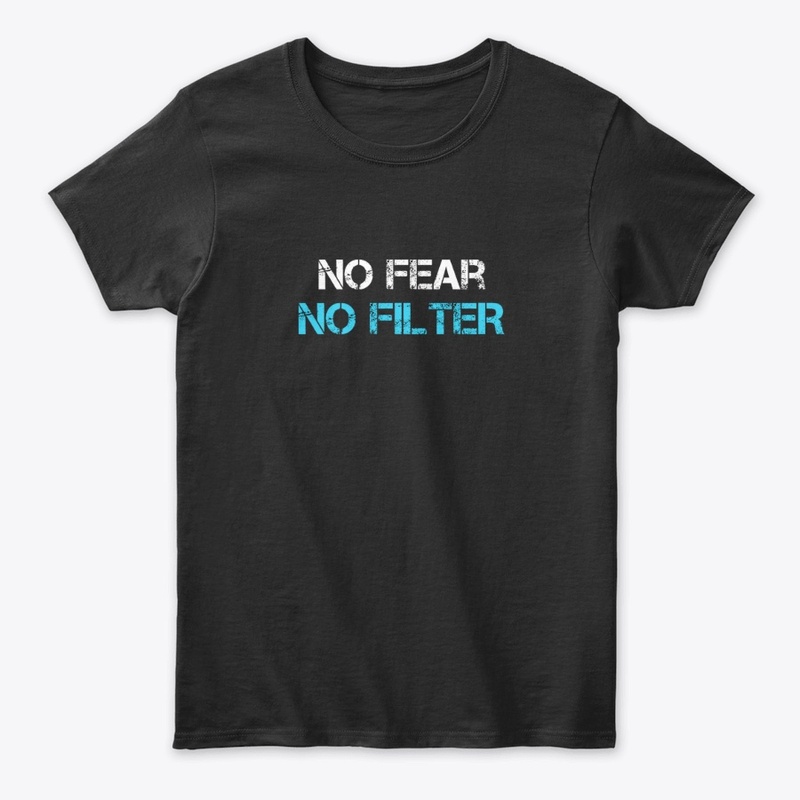 NO FEAR NO FILTER Series 1