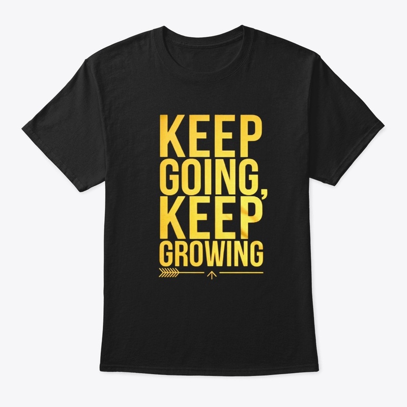 Keep Going, Keep Growing – Motivation 