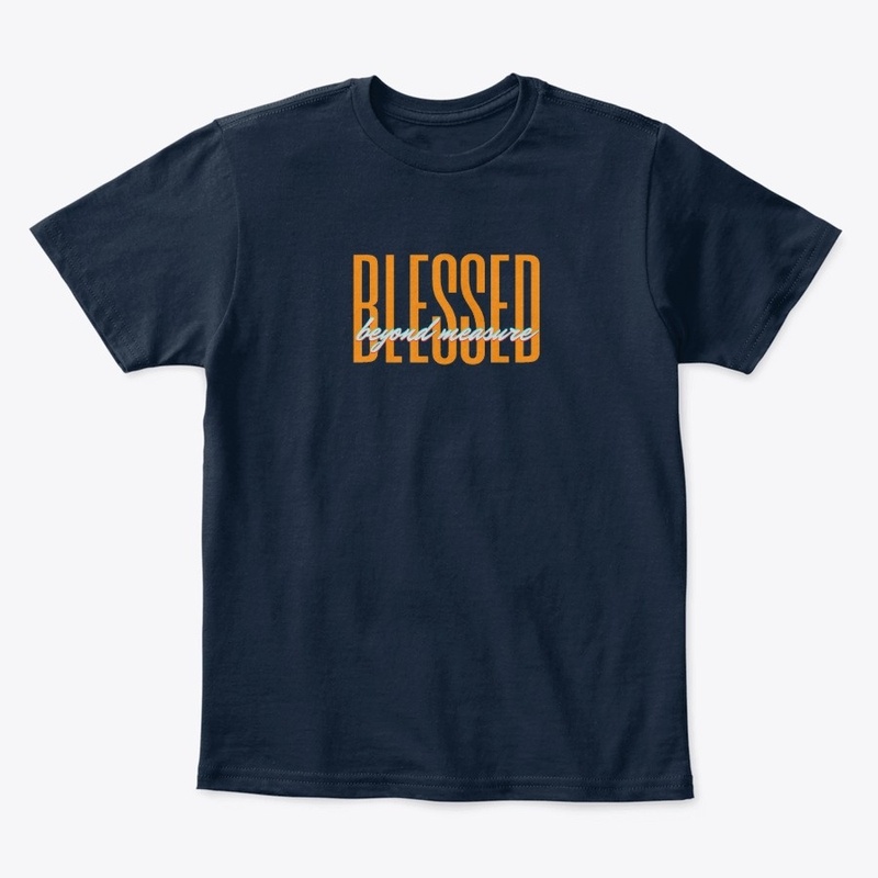 Blessed Beyond Measure
