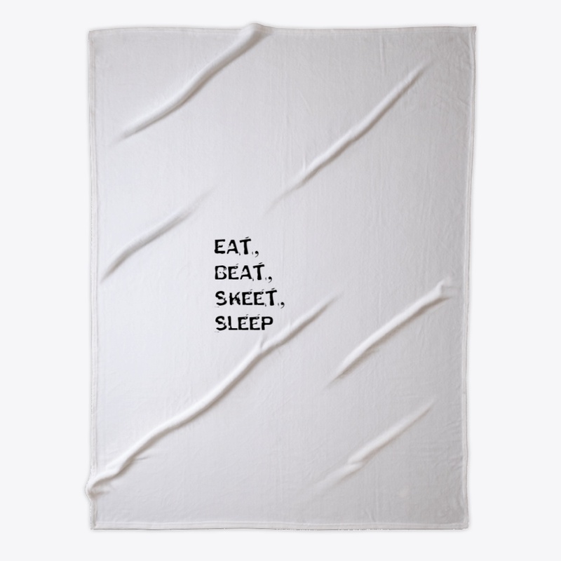 Eat,Beat,Skeet,Sleep