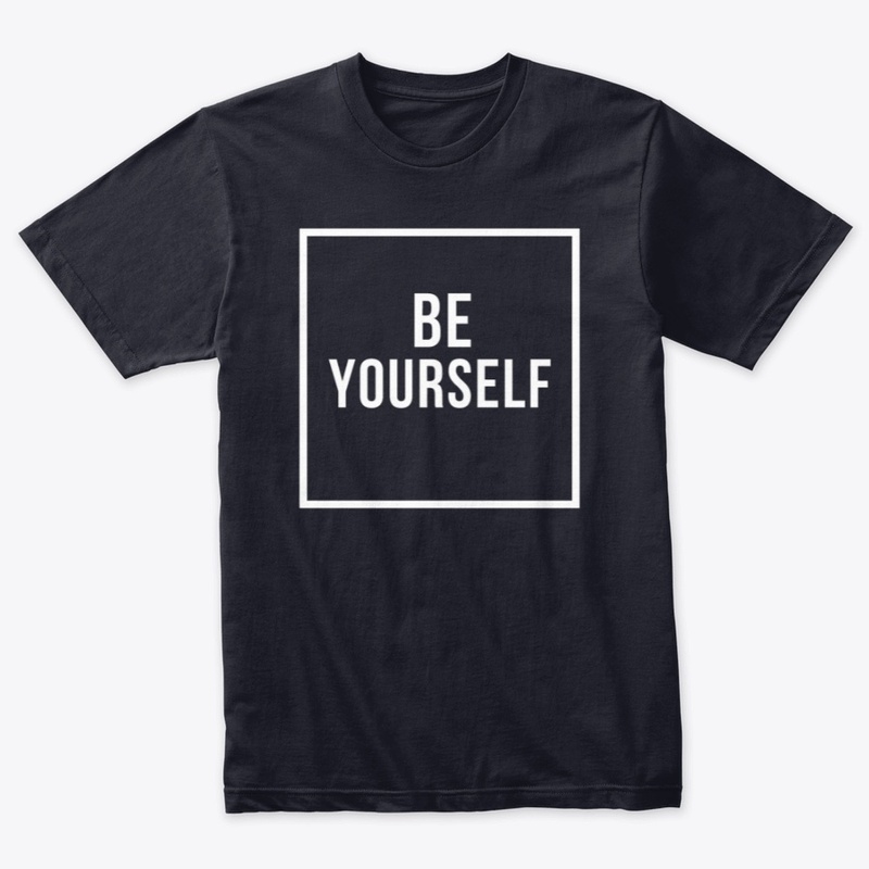 Be Yourself Tee