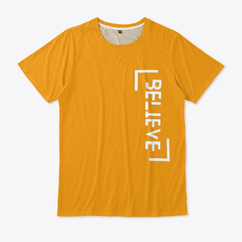 Morden Bold Believe Motivational Tishirt