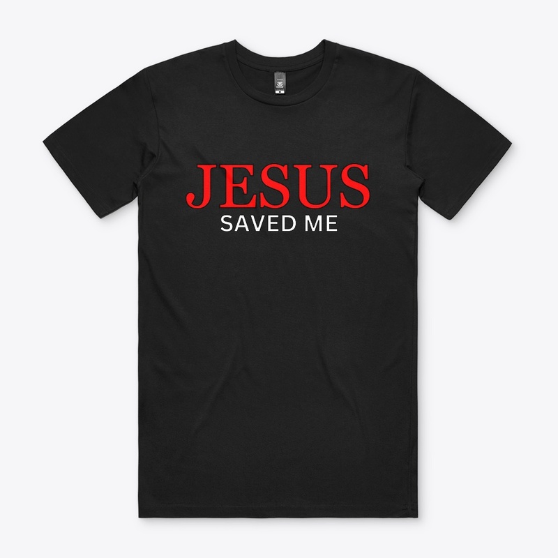 Jesus Saved Me Christian Tee 