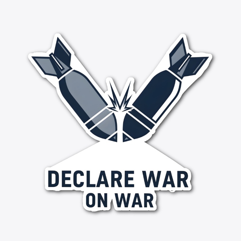 Declare War on War: Resist WW3