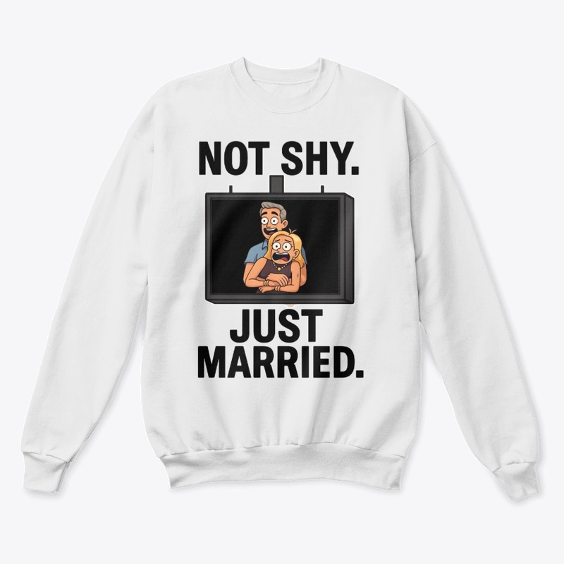 NOT SHY JUST MARRIED 2025 1
