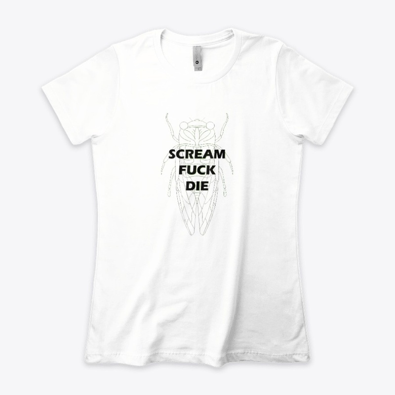 Scream Fuck Die