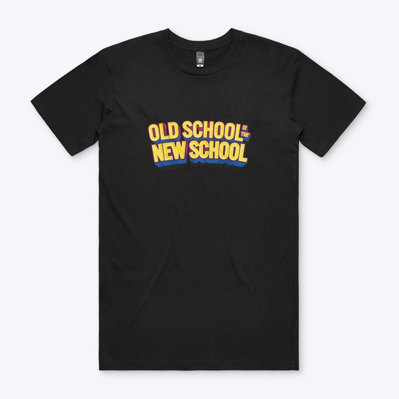 Old School is the New School