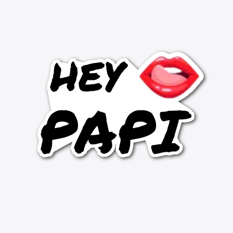 HEY PAPI