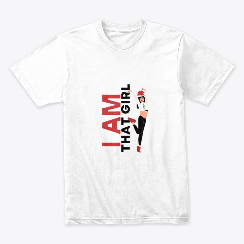I Am That Girl Merch