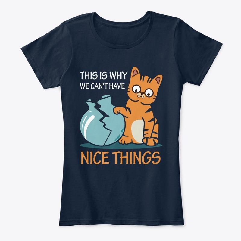 Nice Things broken by Cat Tee