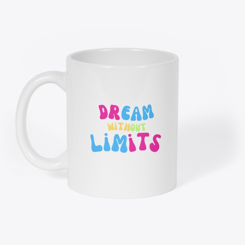 Dream Without Limits