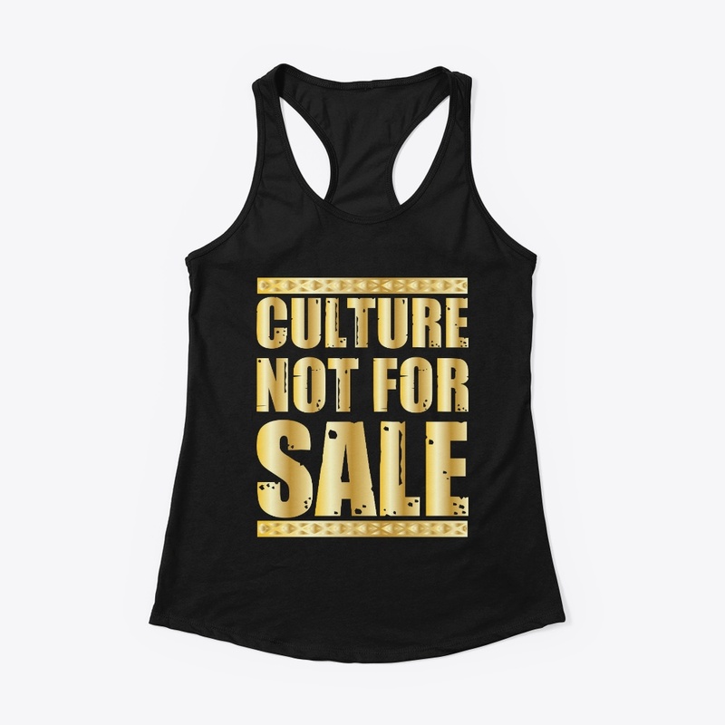 Culture Not For Sale