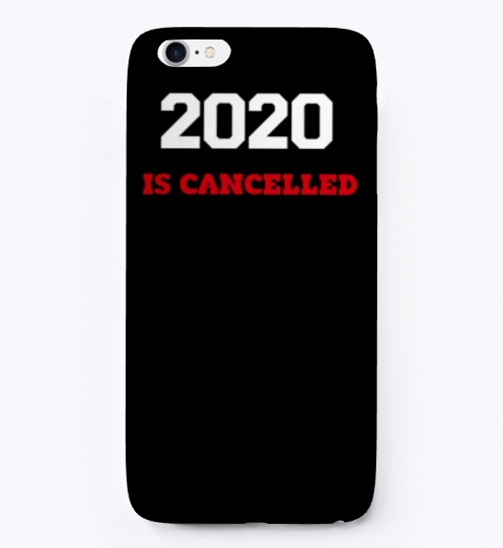 2020 Is Cancelled
