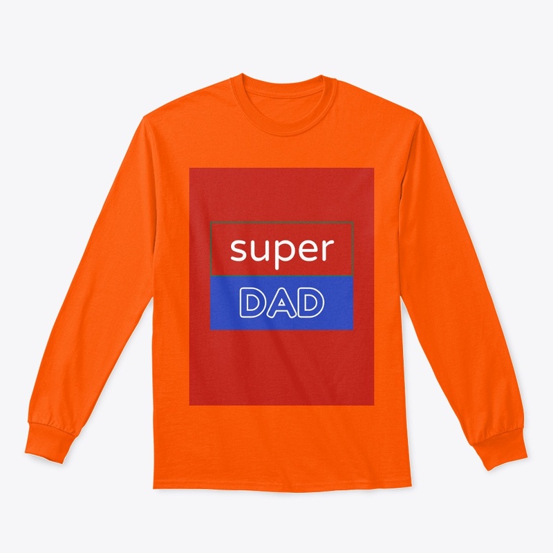 Super Dad tshirt