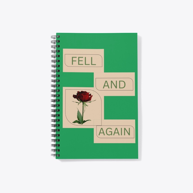 fell and rose again