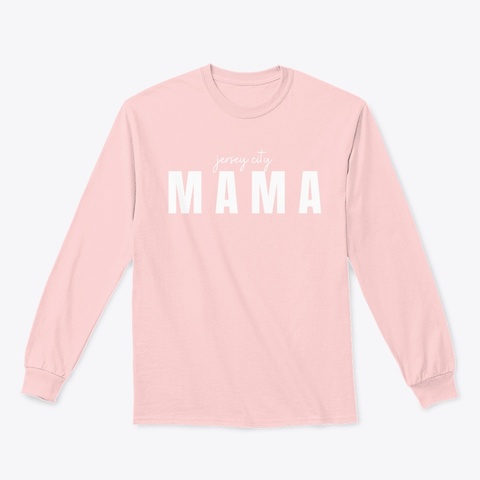 Jersey City Mamas Light Pink T-Shirt Front
