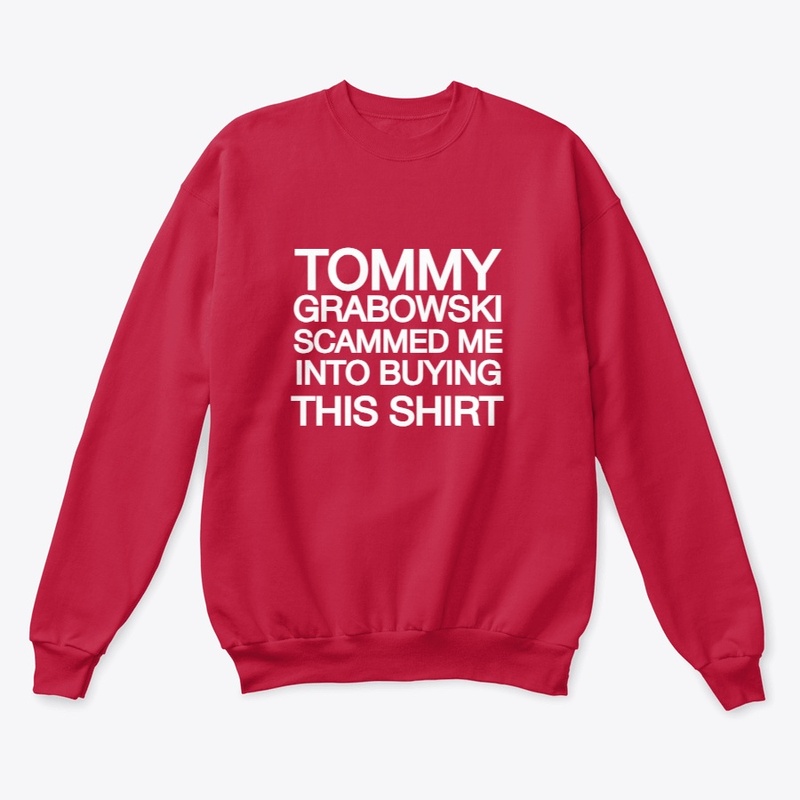 Tommy Grabowski Scammed Me