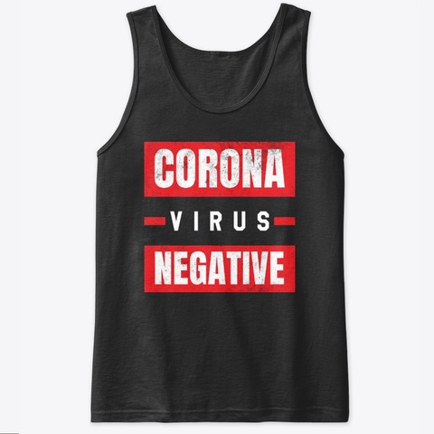 Coronavirus Negative T Shirt Black T-Shirt Front