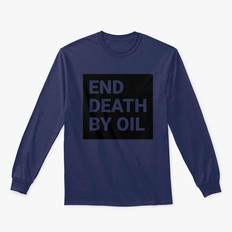 End Death By Oil