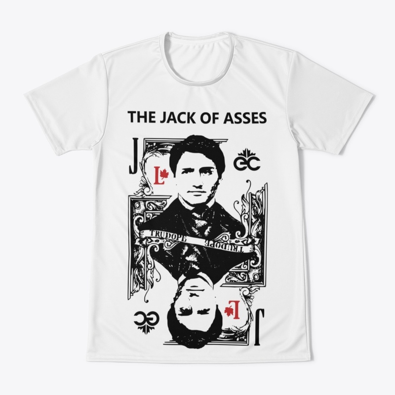 Justin Trudeau - The Jack of Asses