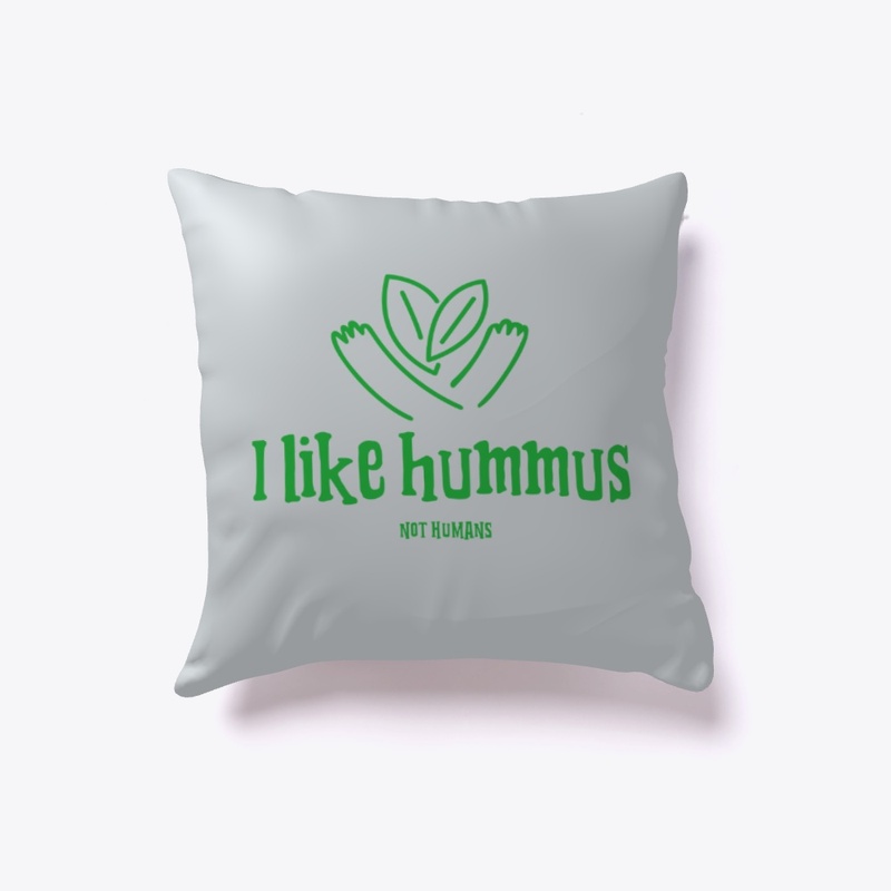 FUNNY VEGAN I LIKE HUMMUS NOT HUMANS