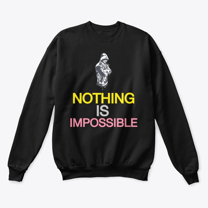 Nothing is Impossible